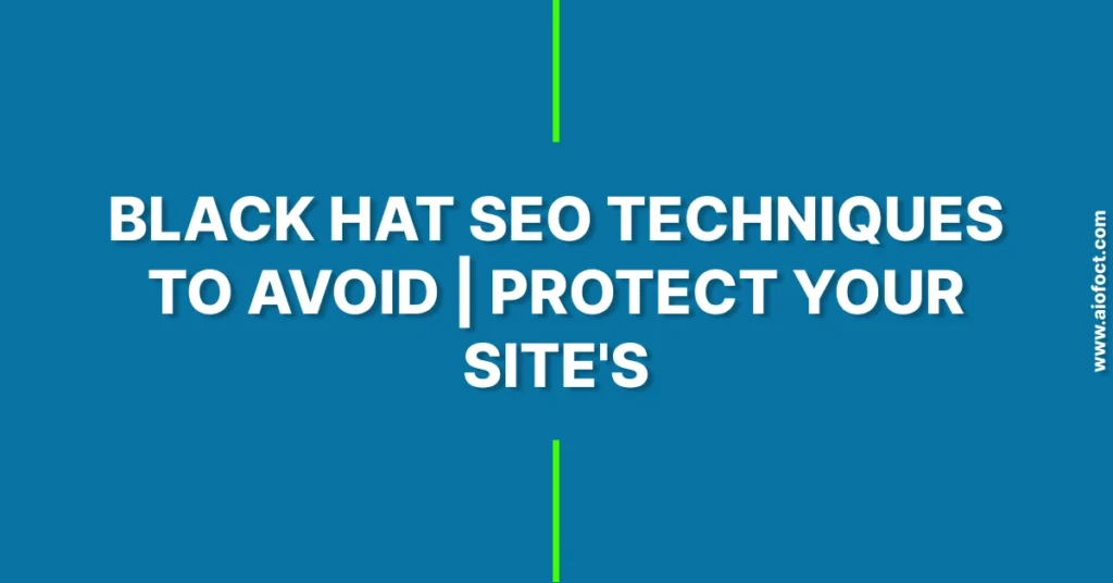 Black Hat Seo Techniques