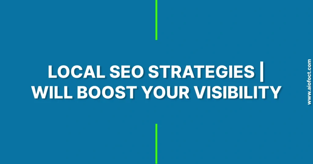 Local SEO Strategies