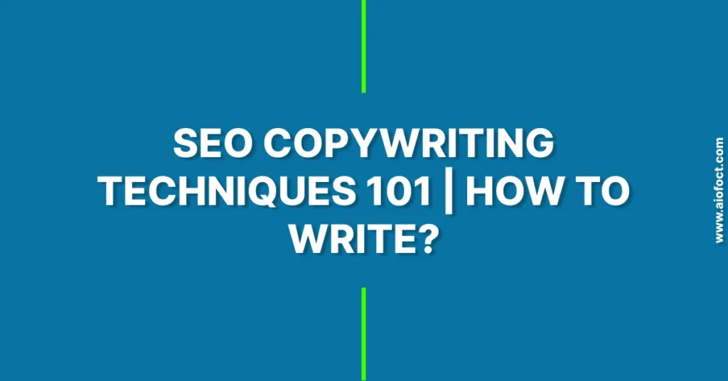 SEO Copywriting Techniques