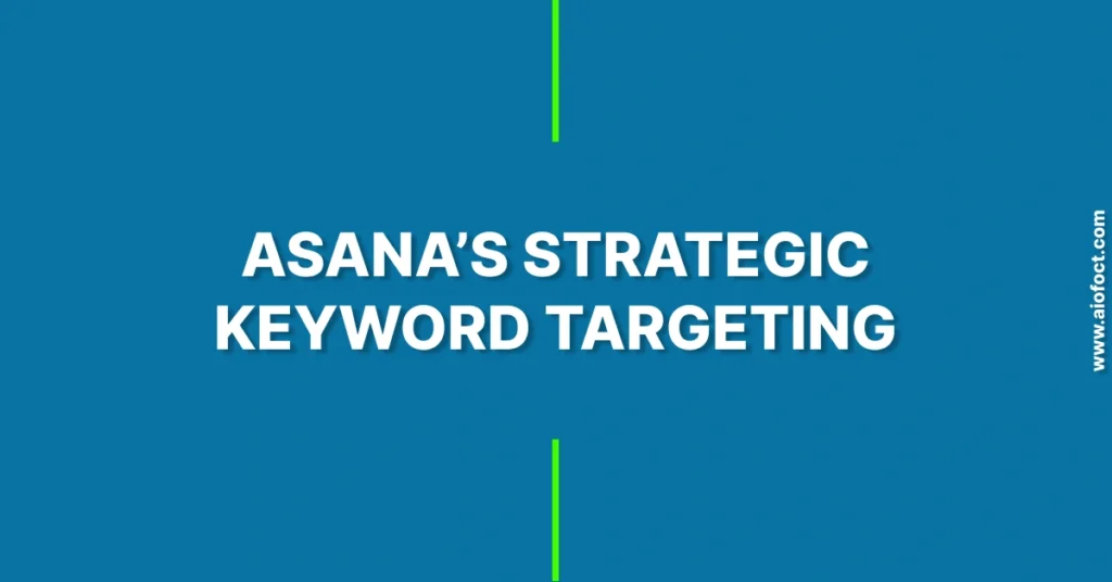 asana's strategy