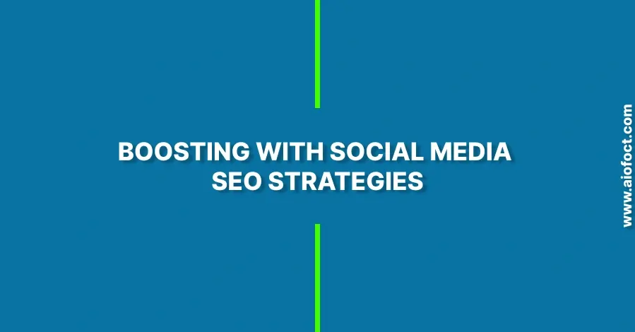 Social Media SEO Strategies