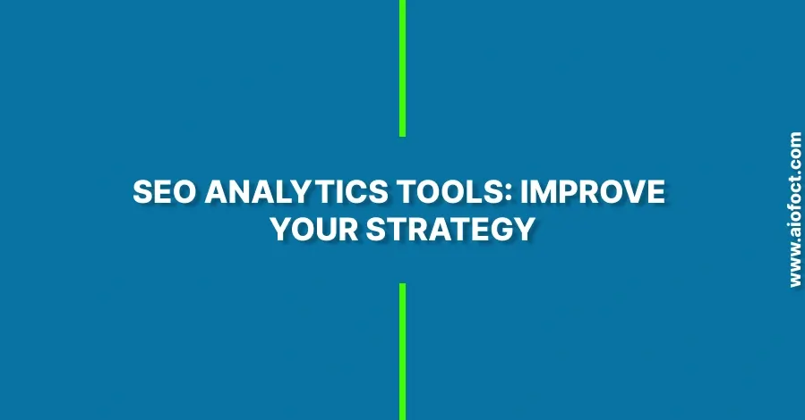 SEO analytics tools